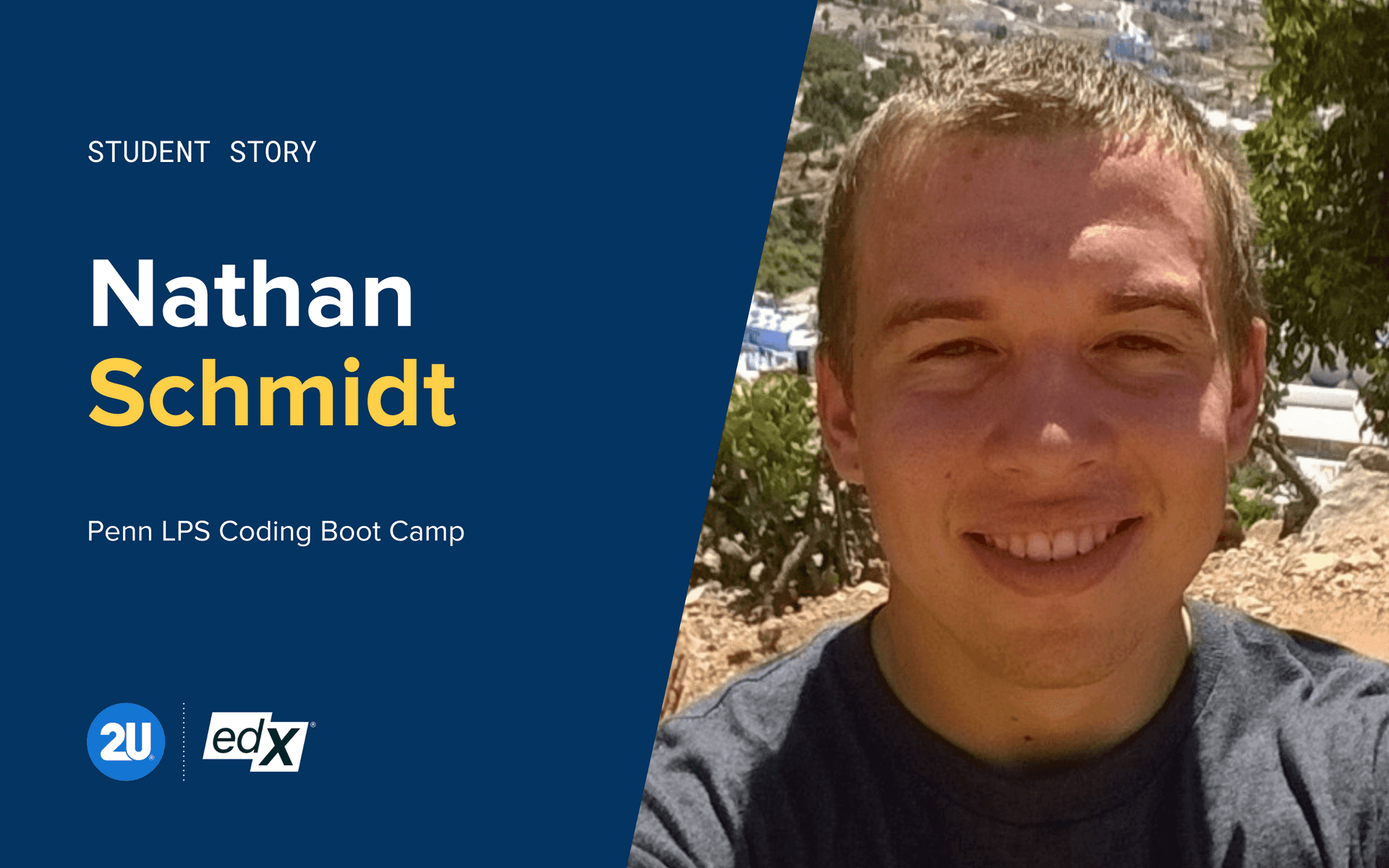 Boot Camp Student Outcome | Nathan Schmidt | Penn LPS Coding | 2U